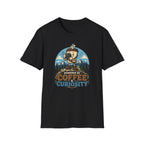 Powered by Coffee & Curiousity T-Shirt