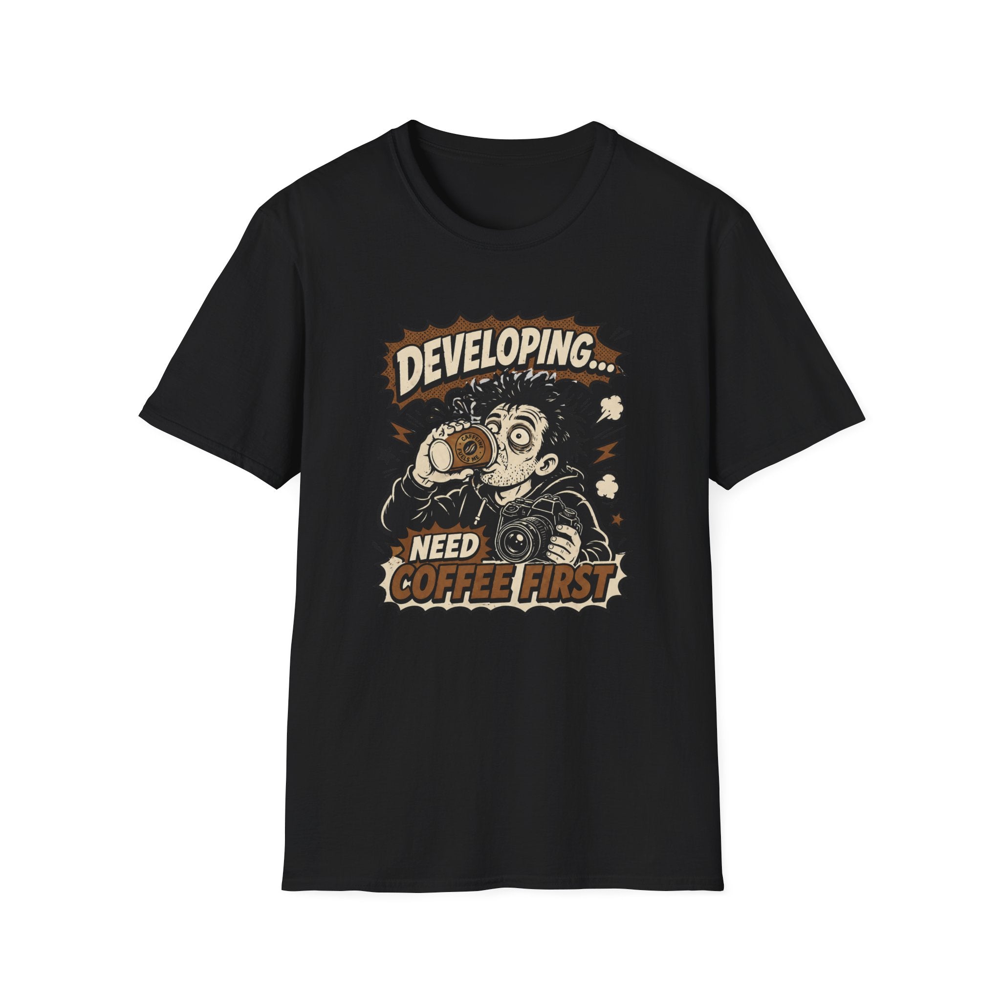Developing Need Coffee First T-Shirt