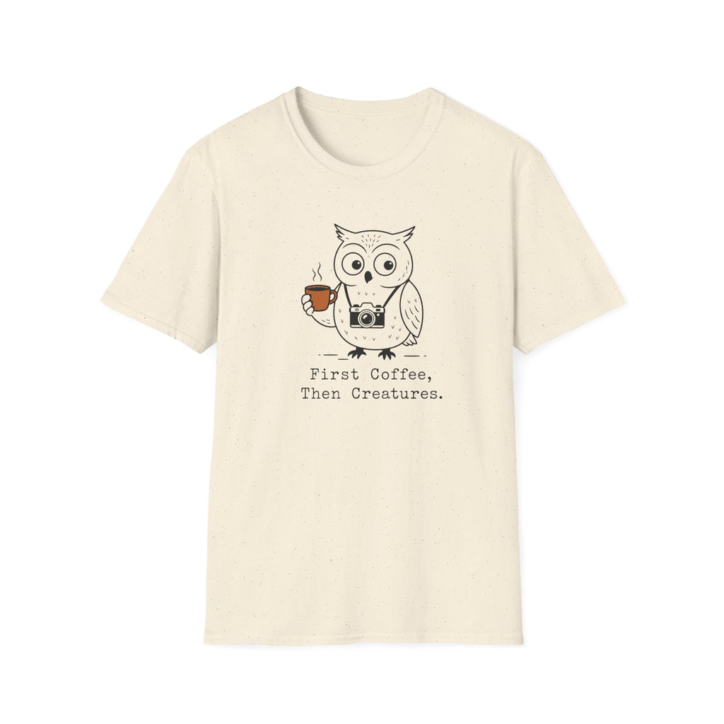 First Coffee, Then Creatures T-shirt