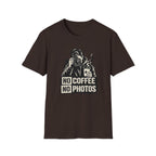No Coffee No Photos T-Shirt