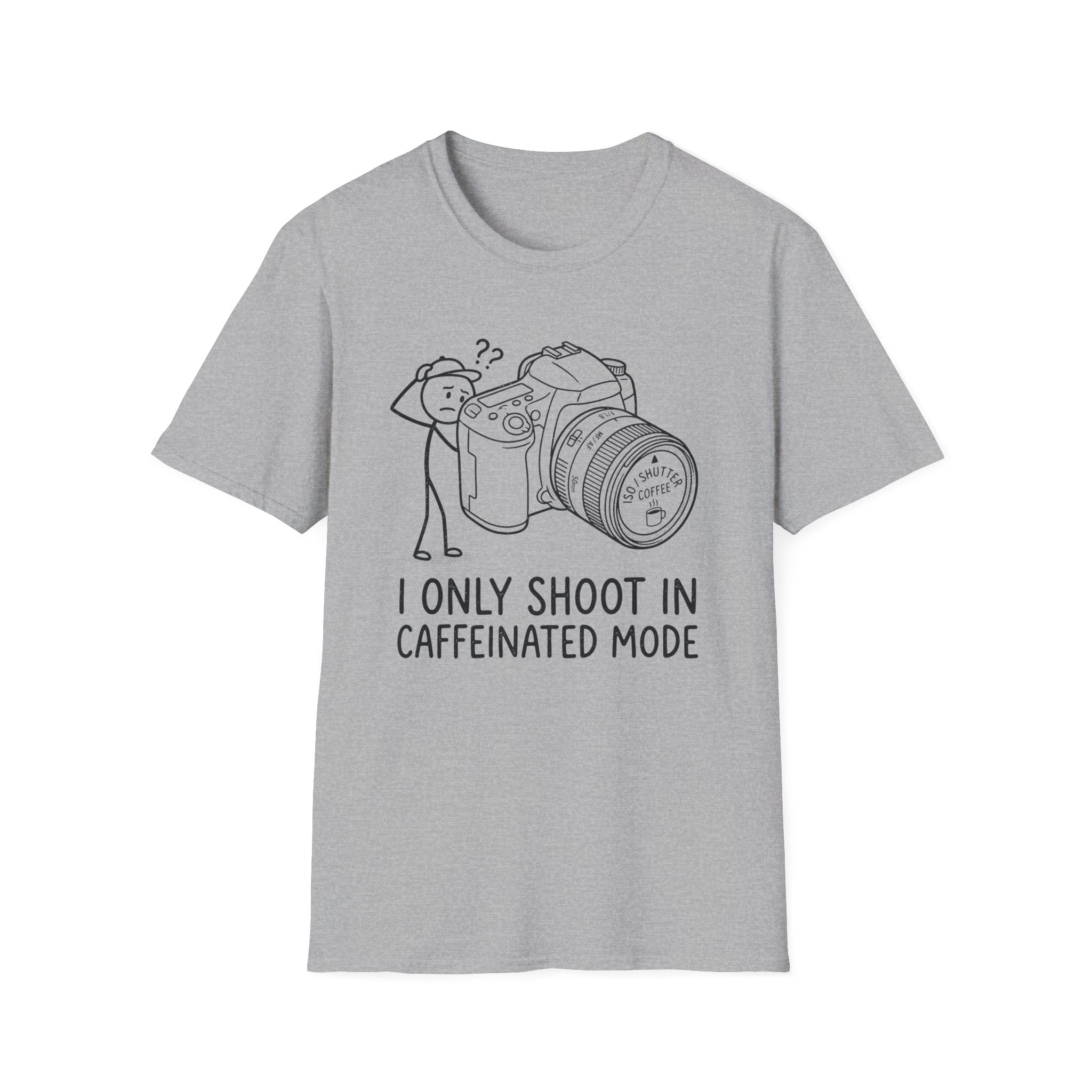 I Only Shoot in Caffeinated Mode T-Shirt