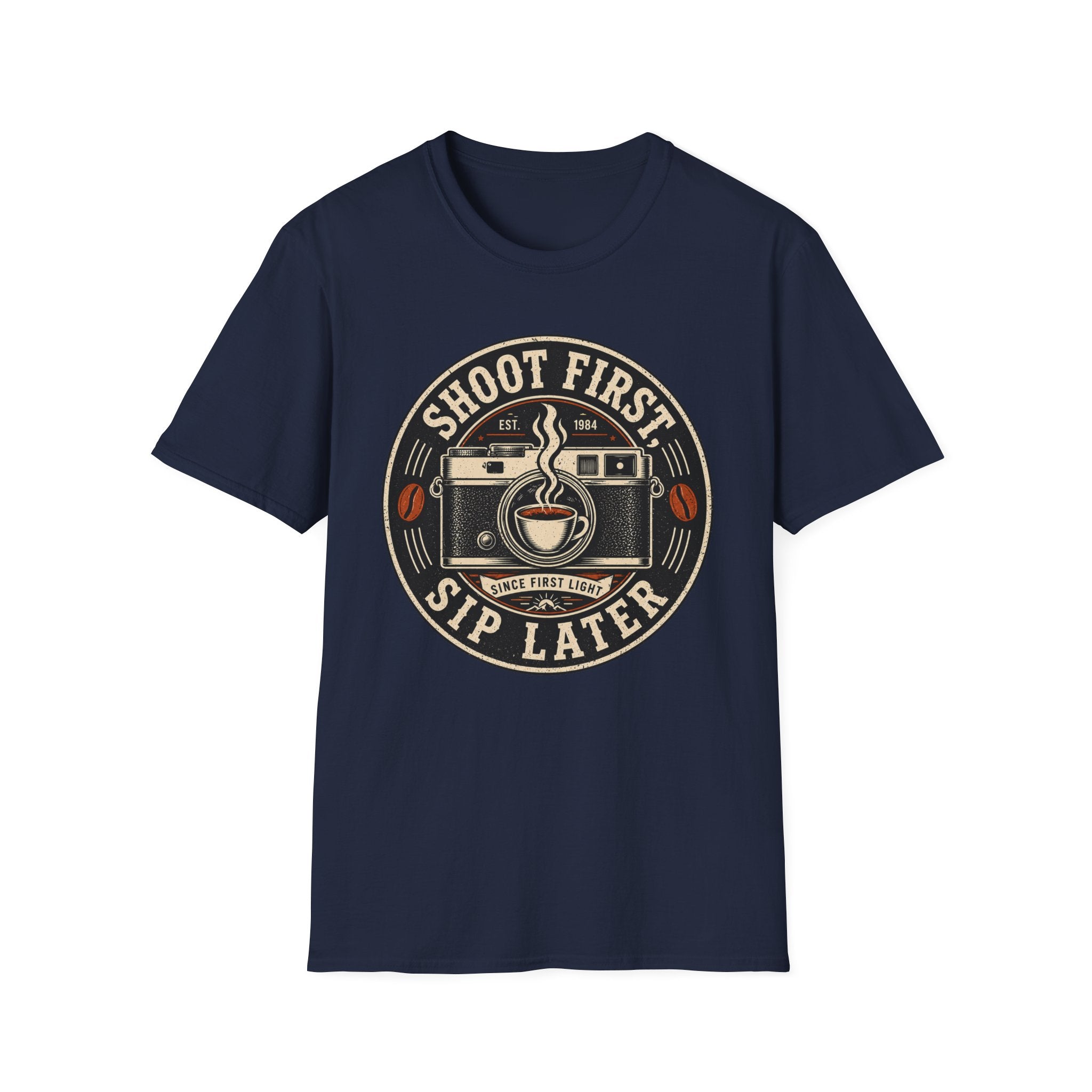 Shoot First Sip Later T-Shirt
