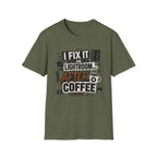 I Fix it in Lightroom After Coffee T-Shirt
