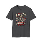 Fix It In Pre-Caf - Tshirt