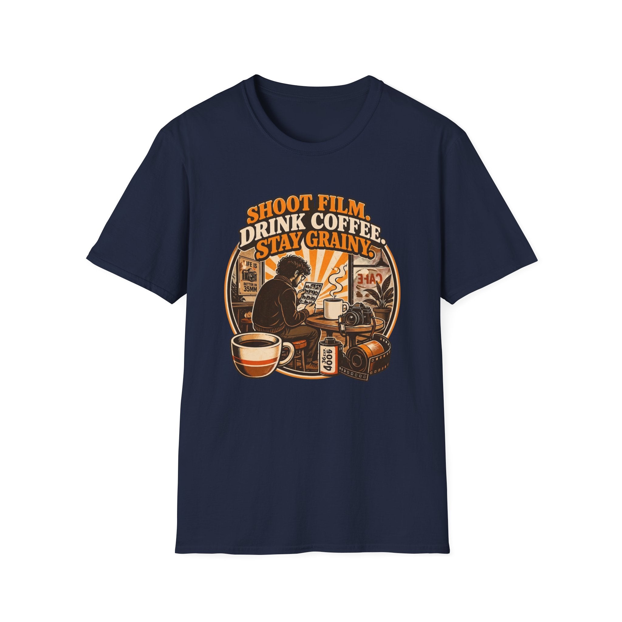 Shoot Film Drink Coffee Stay Grainy T-Shirt