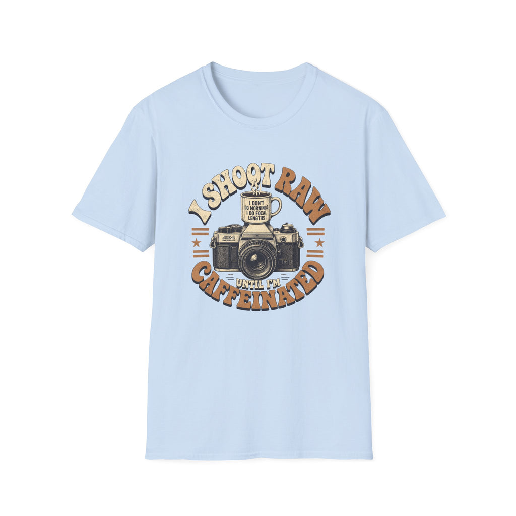 Shoot Raw, Coffee First - Tshirt