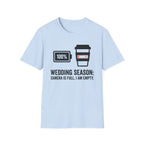 Wedding Season T-Shirt