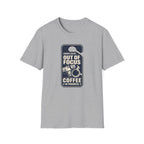 Out Of Focus, Coffee In Progress T-shirt