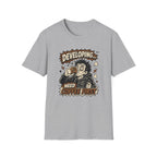 Developing Need Coffee First T-Shirt