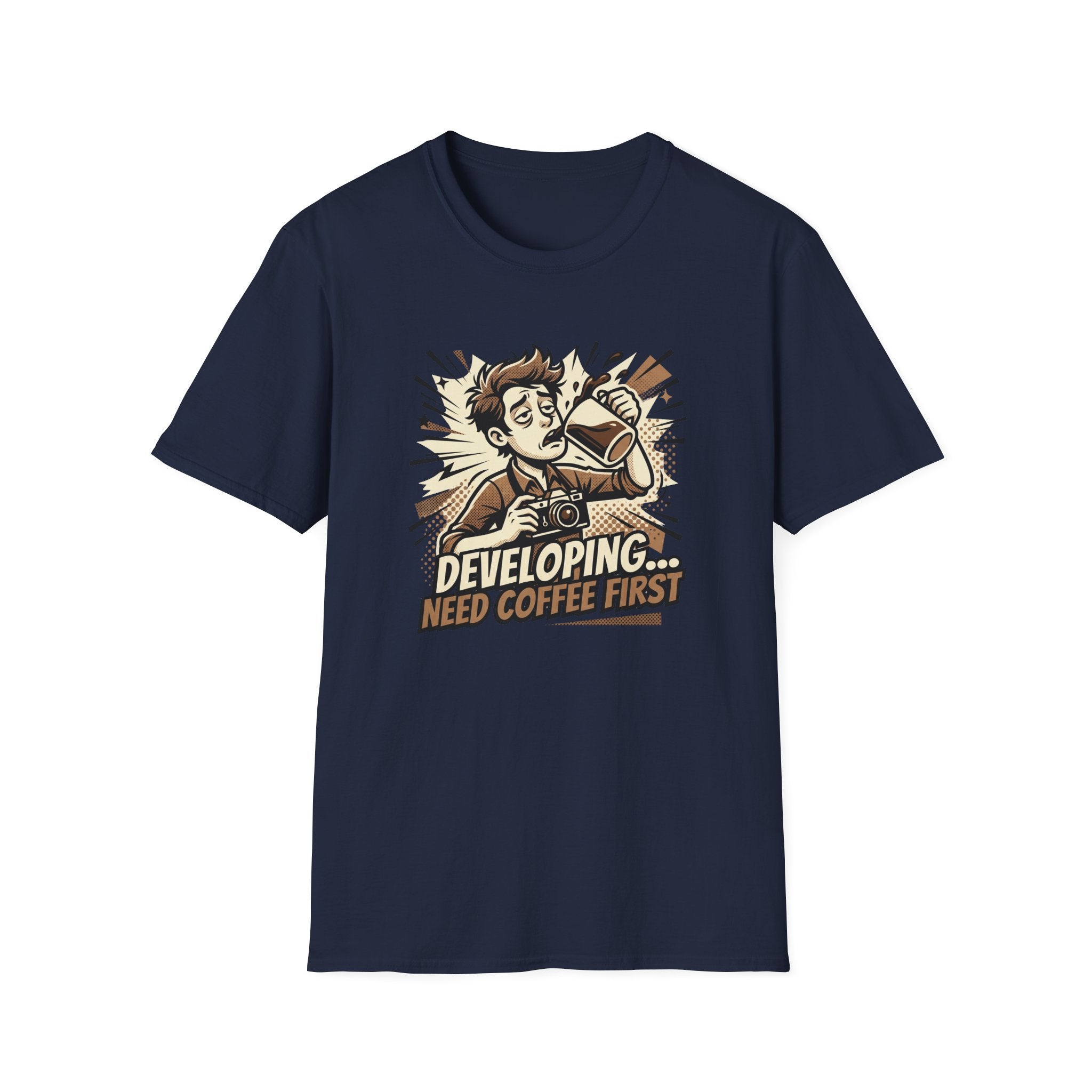 Developing Need Coffee First 2 T-Shirt
