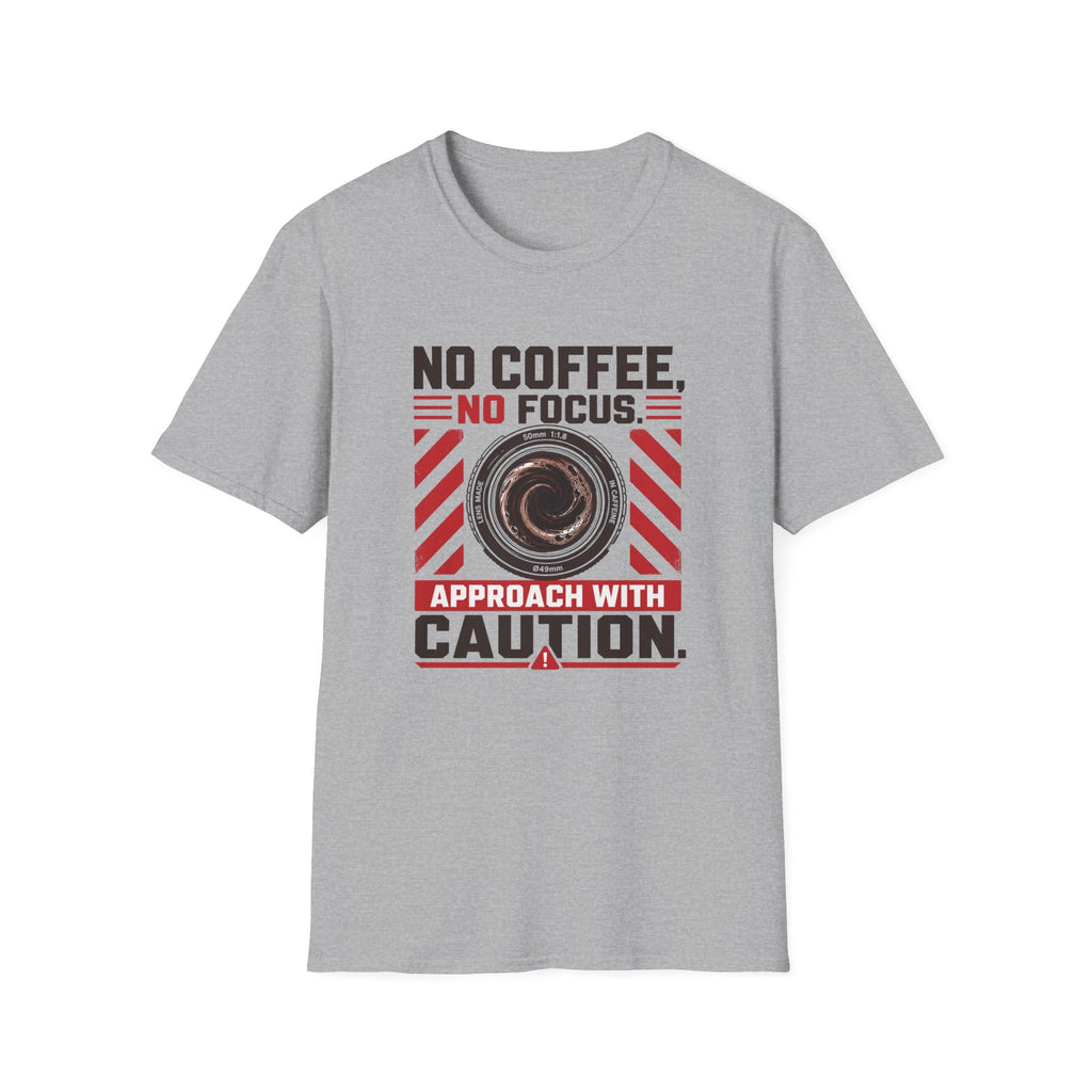 No Coffee, No Focus Warning - Tshirt
