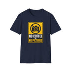No Coffee No Pictures T-Shirt