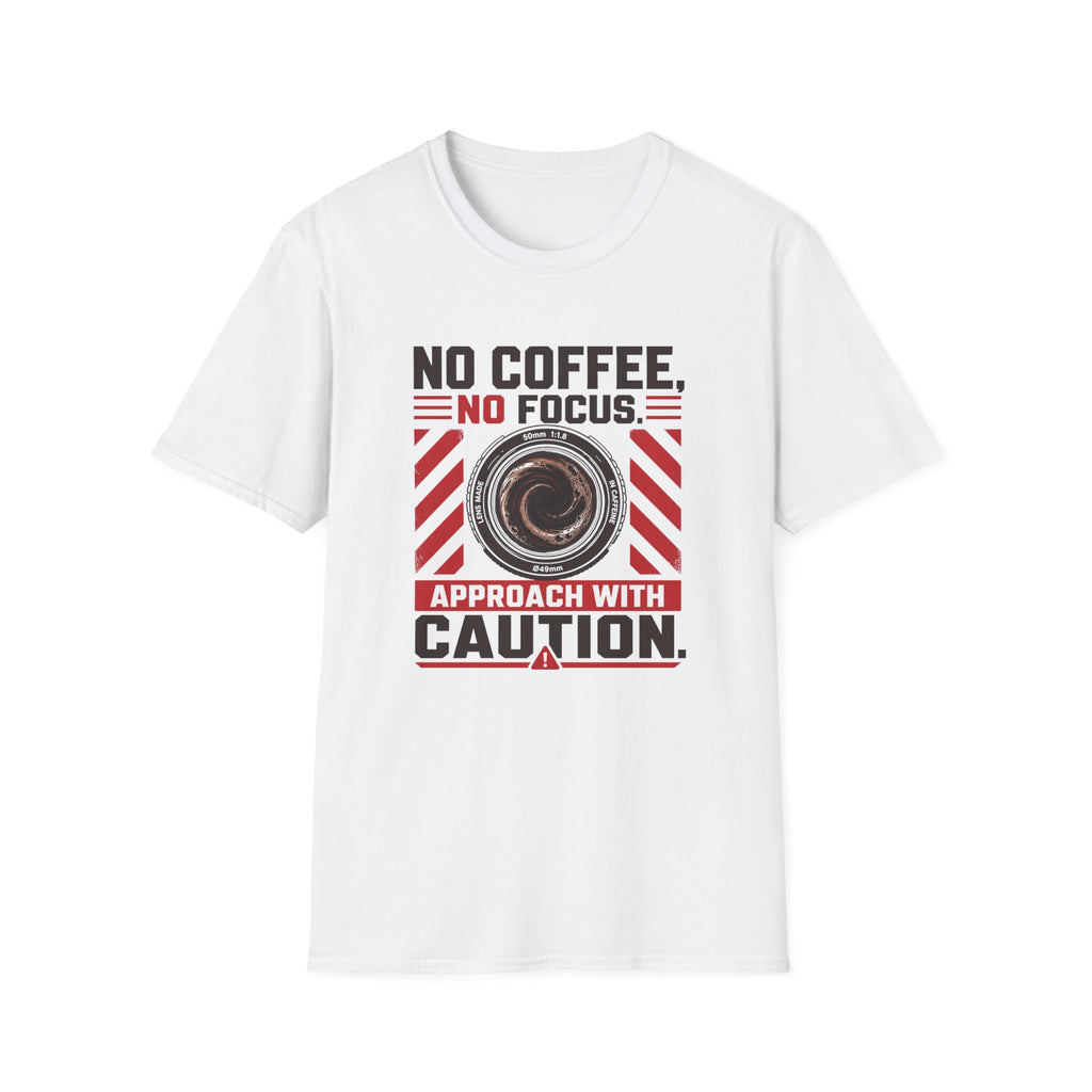 No Coffee, No Focus Warning - Tshirt