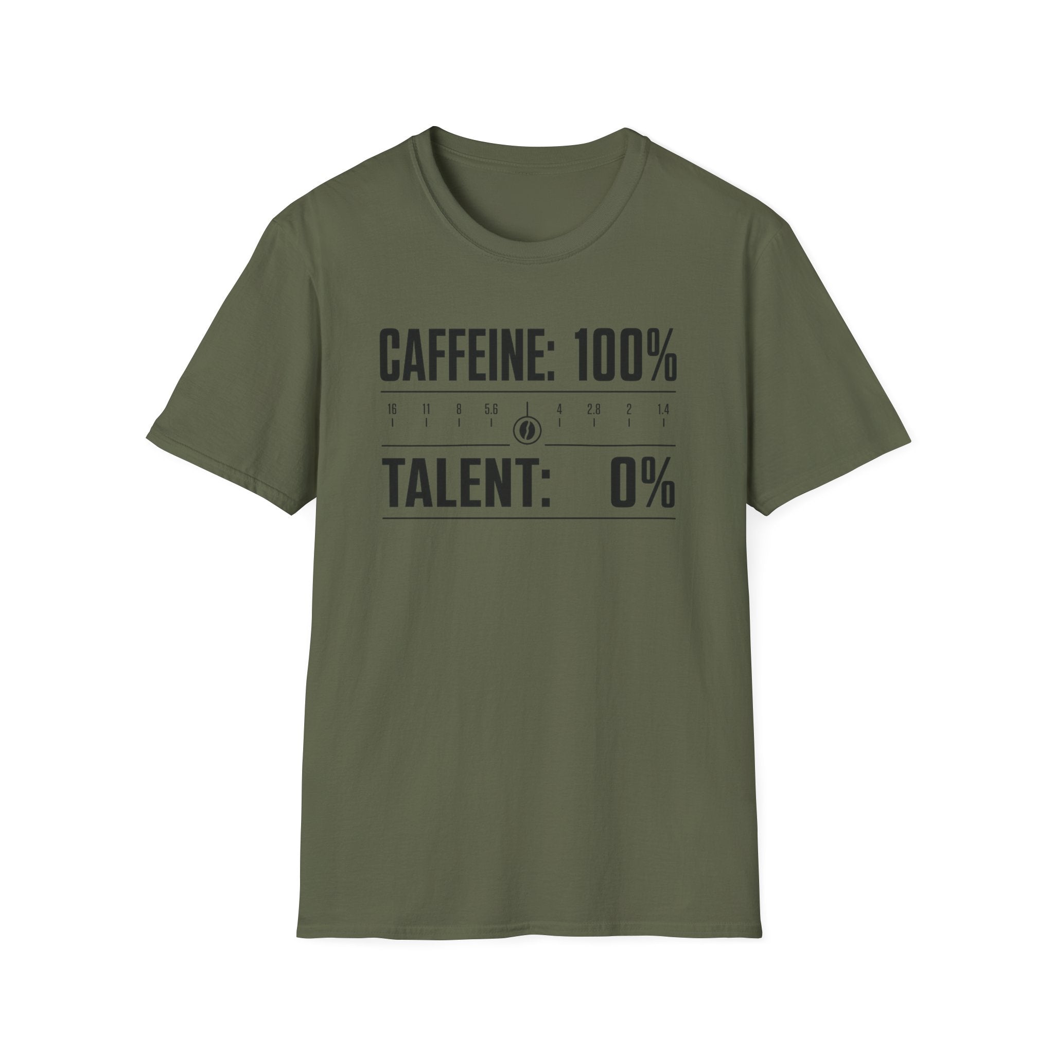 Caffeine 100 Talent 0 T-Shirt