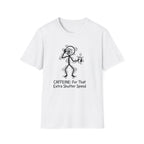 Caffeine For That Extra Shutter Speed T-Shirt
