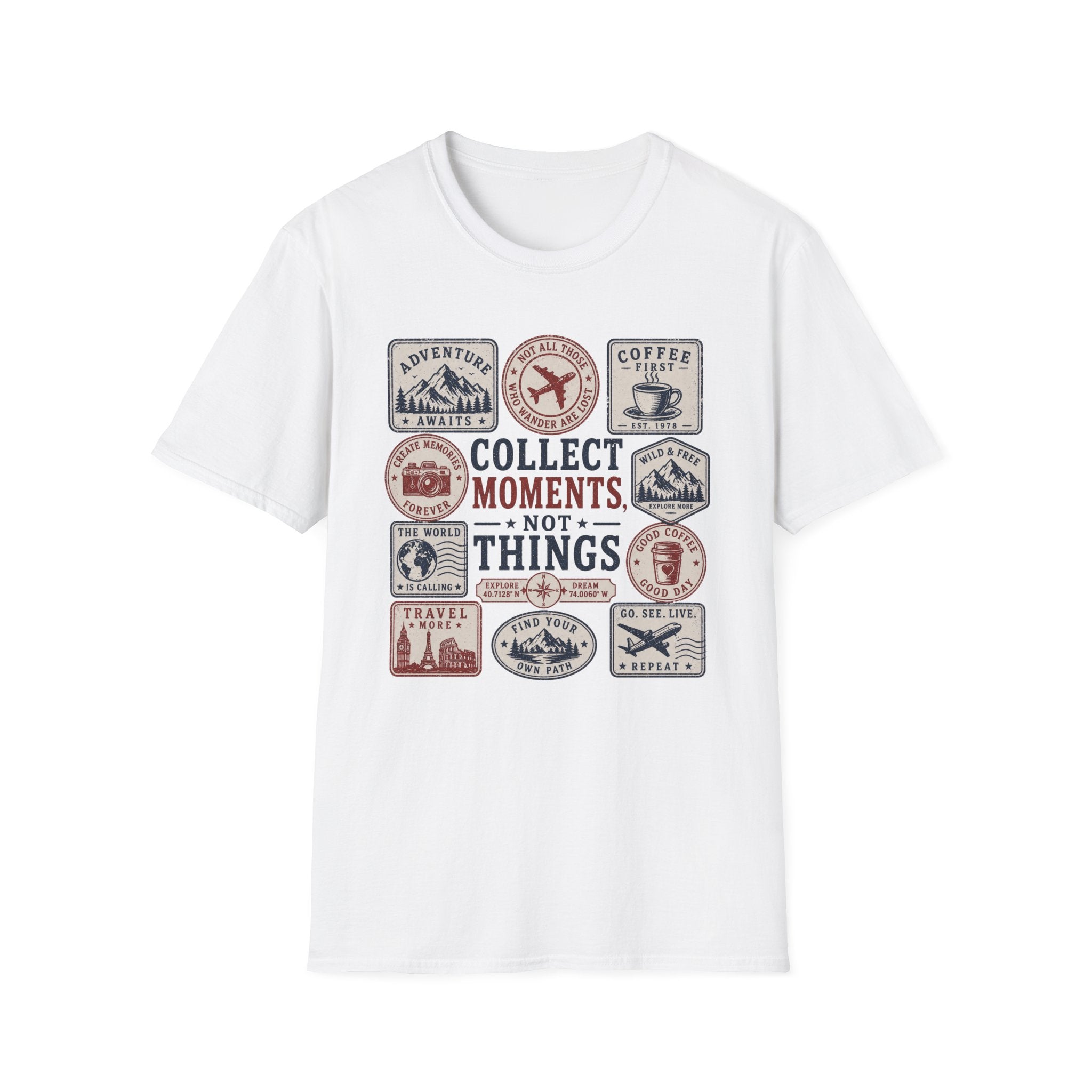 Collect Moments Not Things T-Shirt