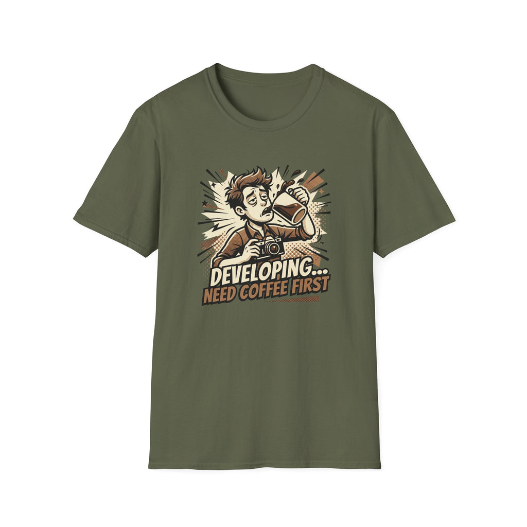Developing Need Coffee First 2 T-Shirt