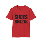 Shots Shots T-Shirt
