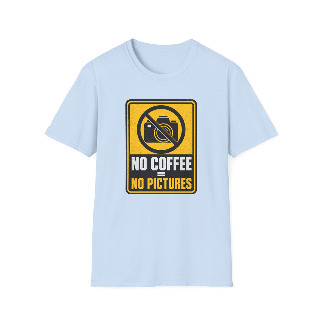 No Coffee No Pictures T-Shirt