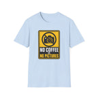 No Coffee No Pictures T-Shirt