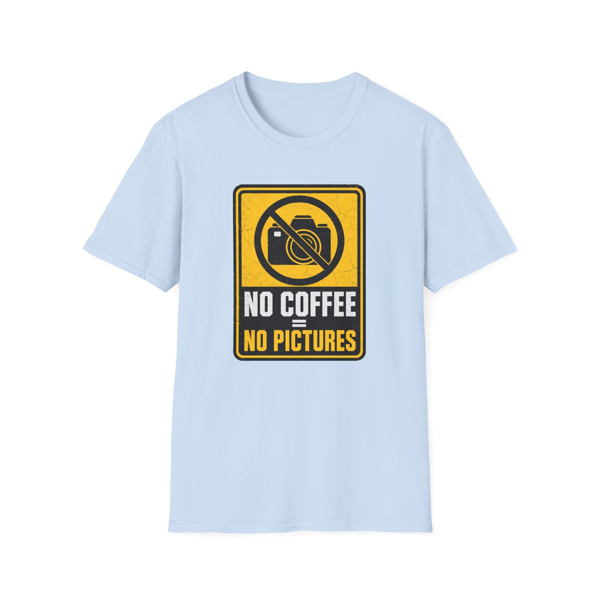 No Coffee No Pictures T-Shirt