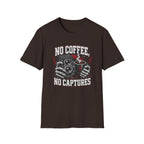 No Coffee, No Captures T-Shirt