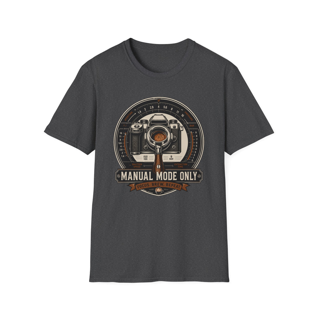 Manual Mode Only T-Shirt