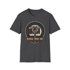 Manual Mode Only T-Shirt