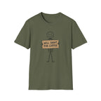 Will Shoot for Coffee T-Shirt