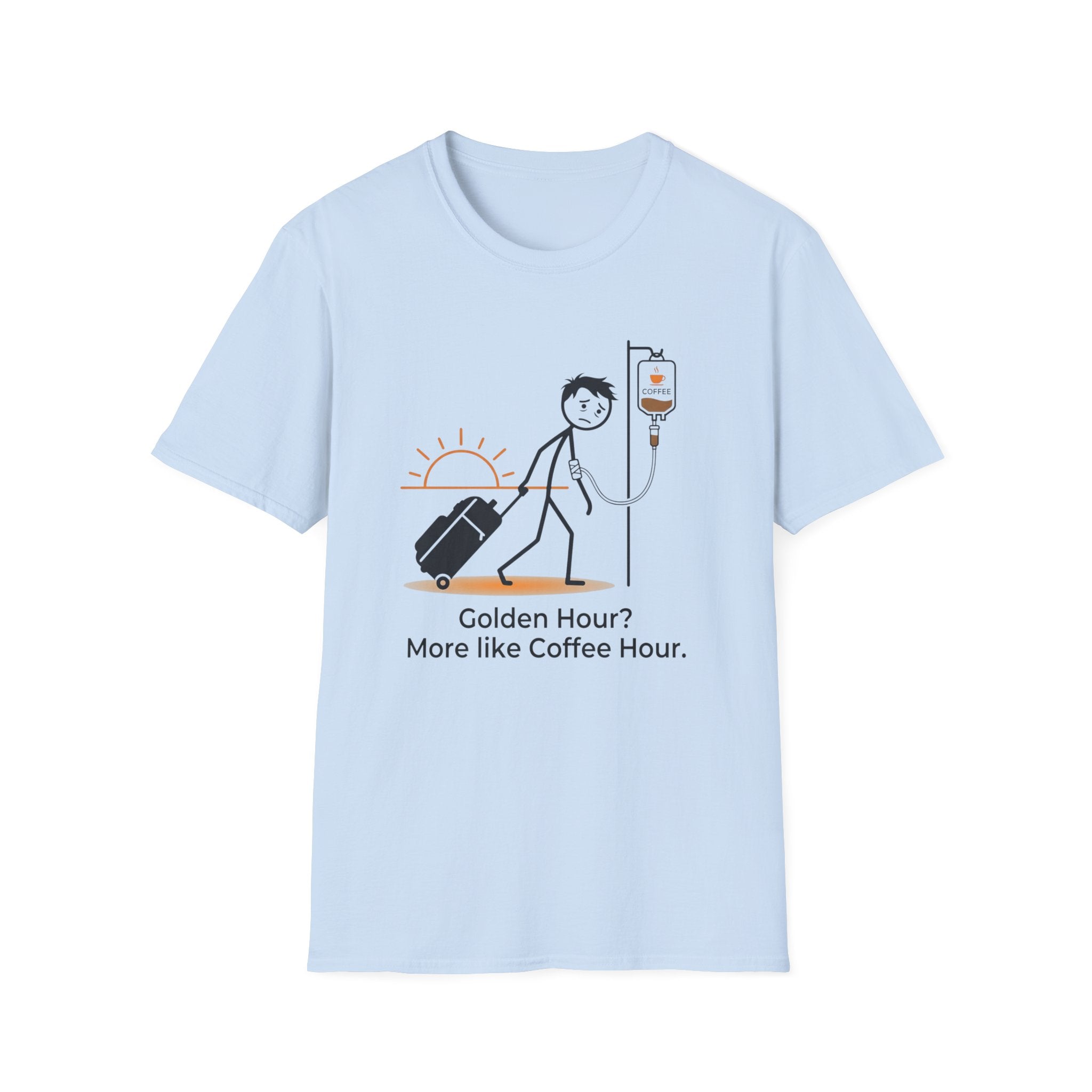 Golden Hour More Like Coffee Hour T-Shirt