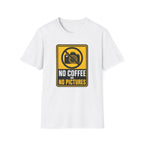 No Coffee No Pictures T-Shirt