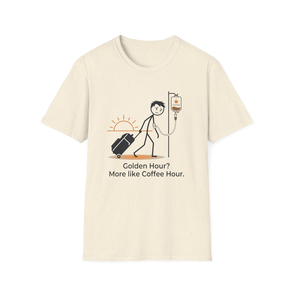 Golden Hour More Like Coffee Hour T-Shirt