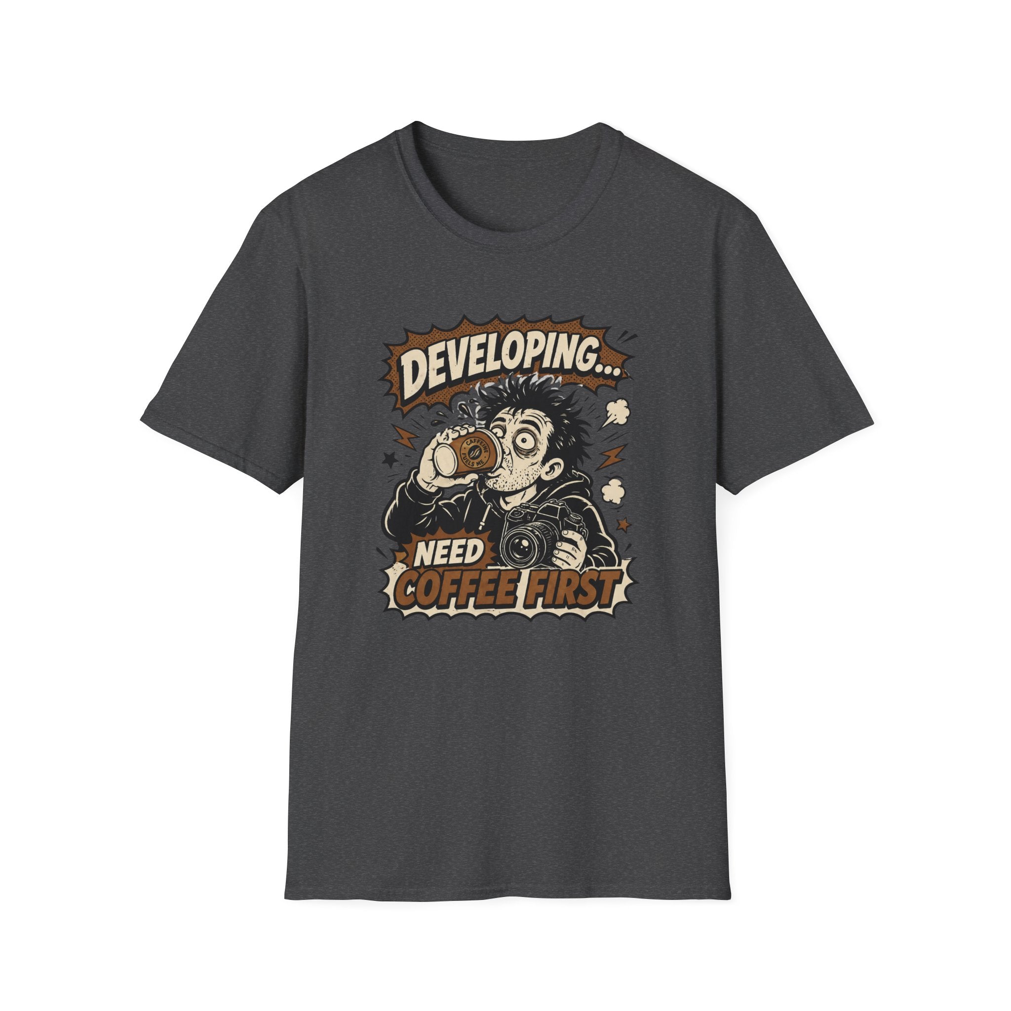 Developing Need Coffee First T-Shirt