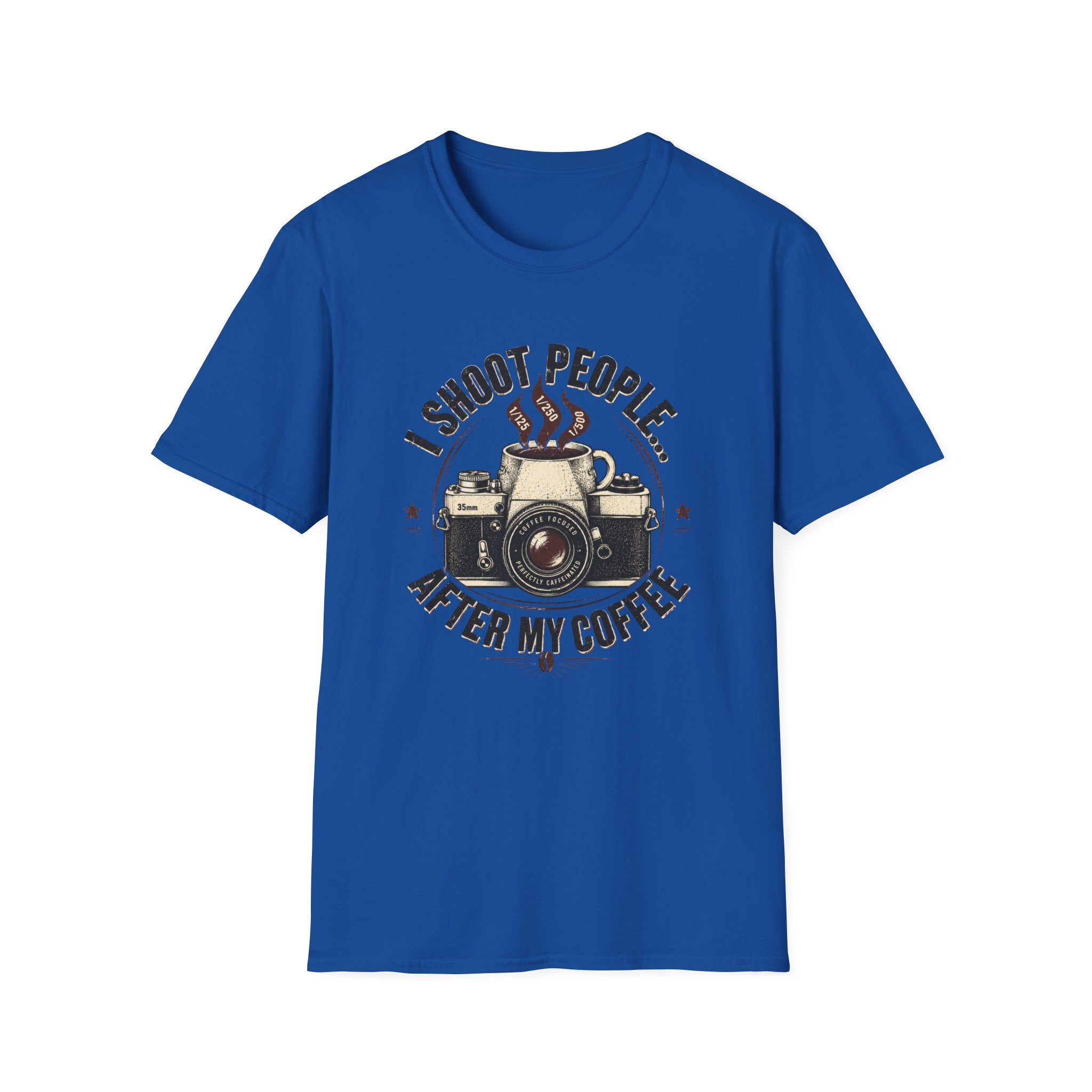 I Shoot People After My Coffee T-shirt