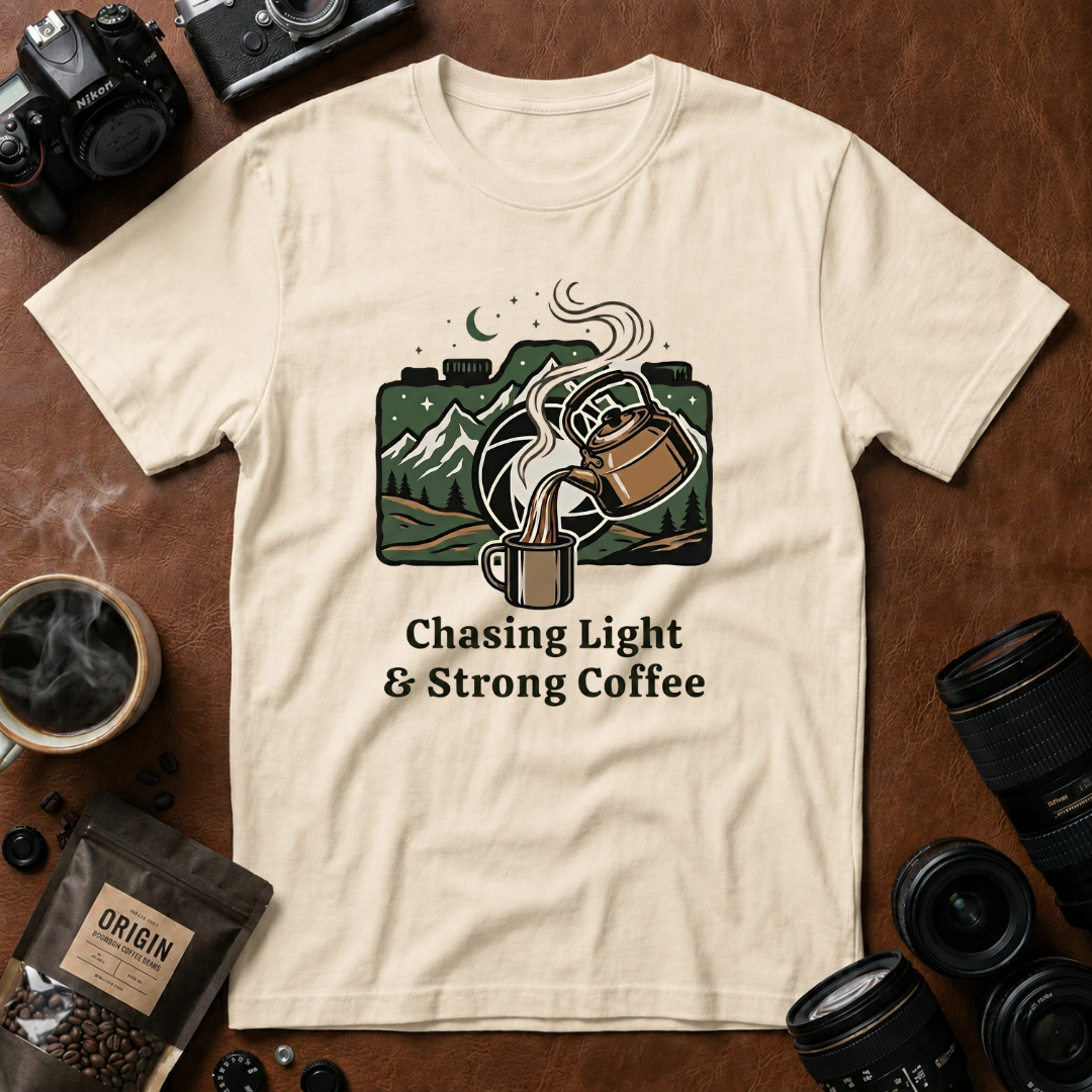 Chasing Light & Strong Coffee T-Shirt