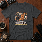 Powered by Coffee & Creativity T-Shirt
