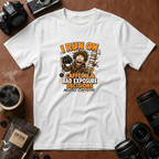 I Run on Caffeine & Bad Exposure Decisions T-Shirt