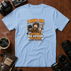 I Run on Caffeine & Bad Exposure Decisions T-Shirt
