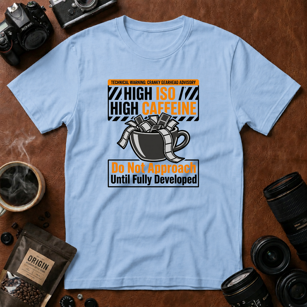 High ISO High Caffeine T-Shirt