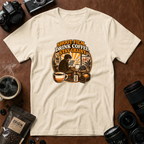 Shoot Film Drink Coffee Stay Grainy T-Shirt