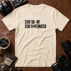 Stay Sharp Stay Caffeinated T-Shirt