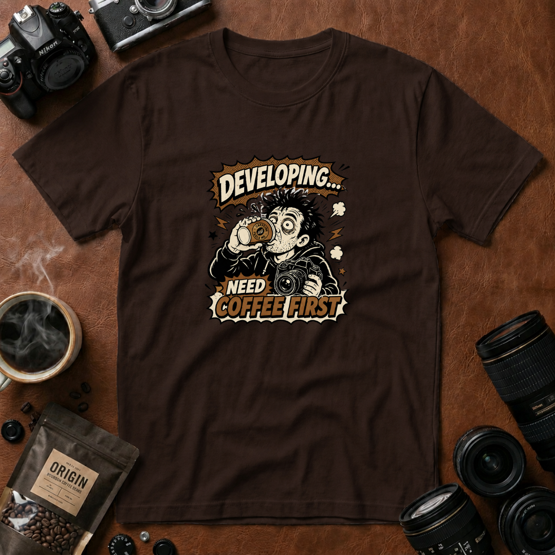 Developing Need Coffee First T-Shirt (Variation A)