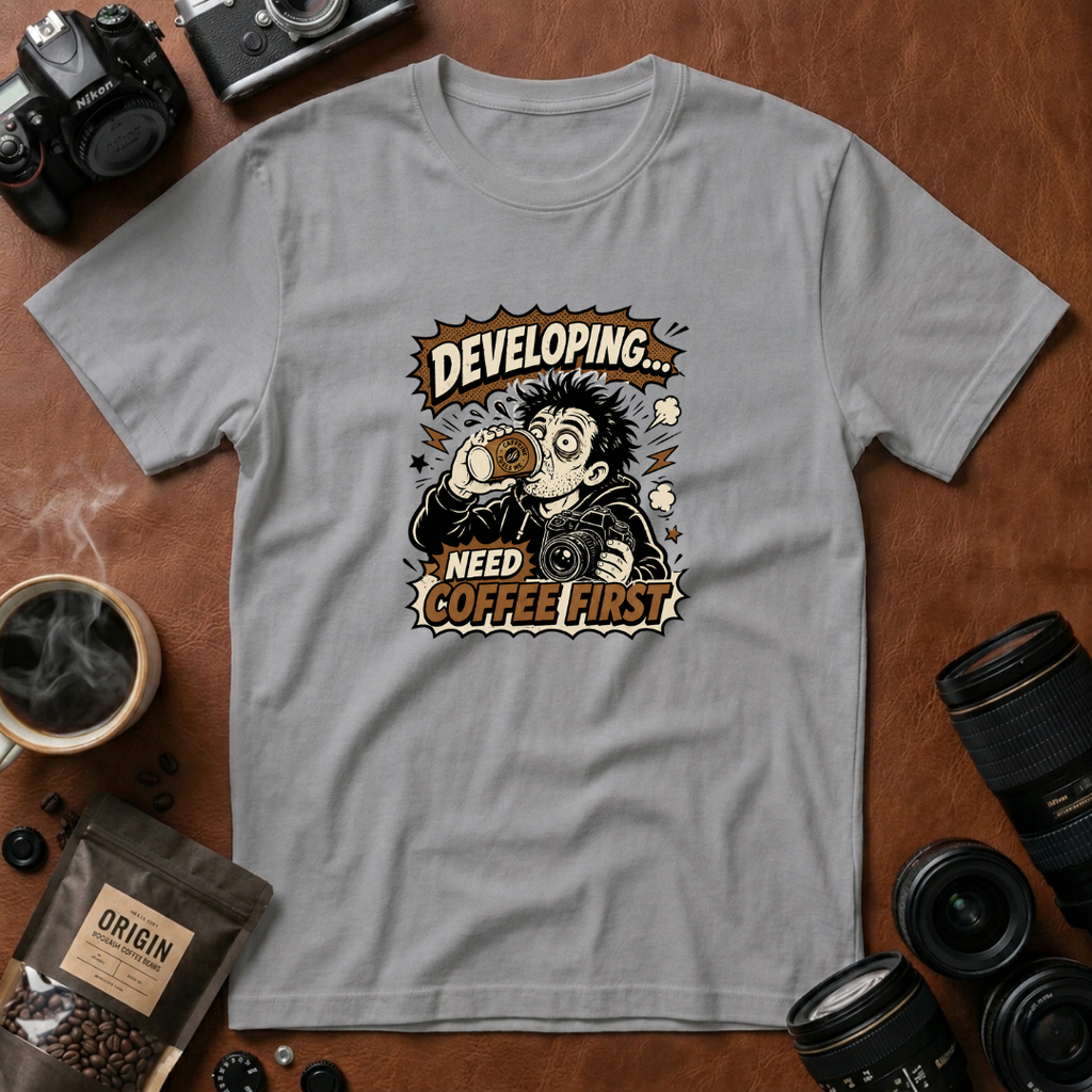 Developing Need Coffee First T-Shirt (Variation A)