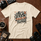Client Revisions Fueled by Coffee T-Shirt