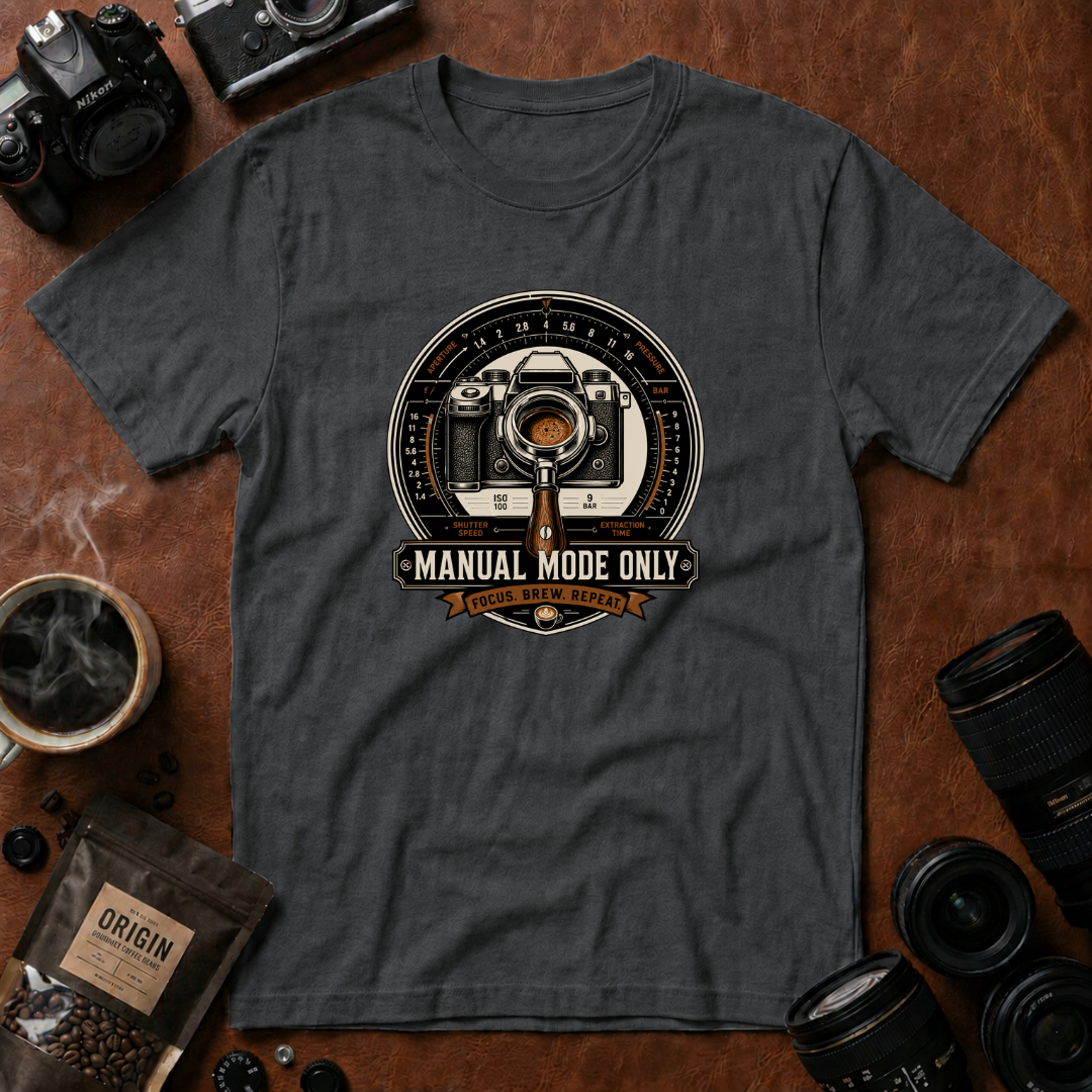 Manual Mode Only T-Shirt