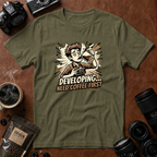 Developing Need Coffee First T-Shirt (Variation B)