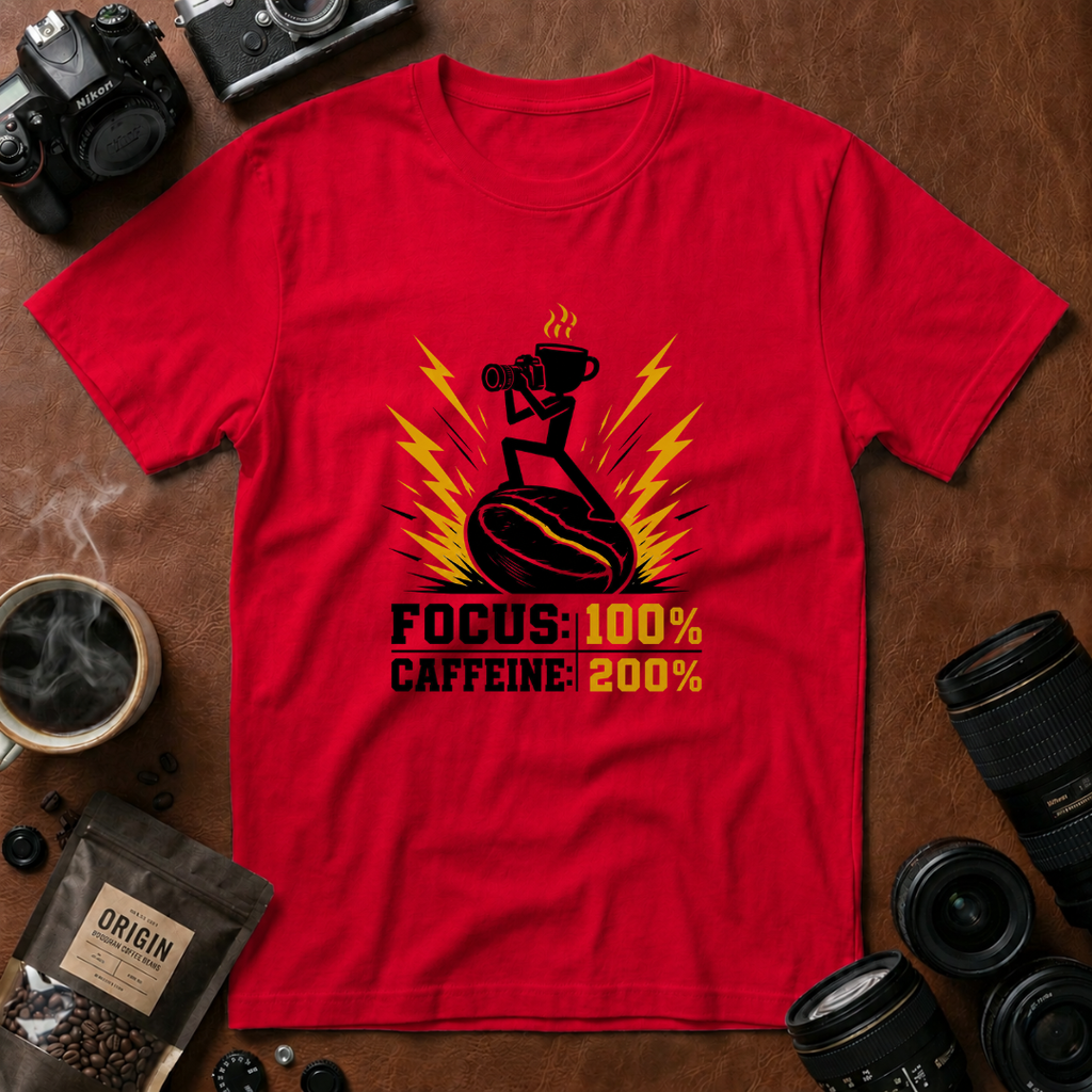 Focus 100% Caffeine 200% T-Shirt (Variation A)