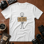 Will Shoot for Coffee T-Shirt (Variation A)