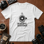 Develop & Decaffeinate T-Shirt