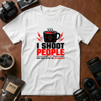 I Shoot People T-Shirt